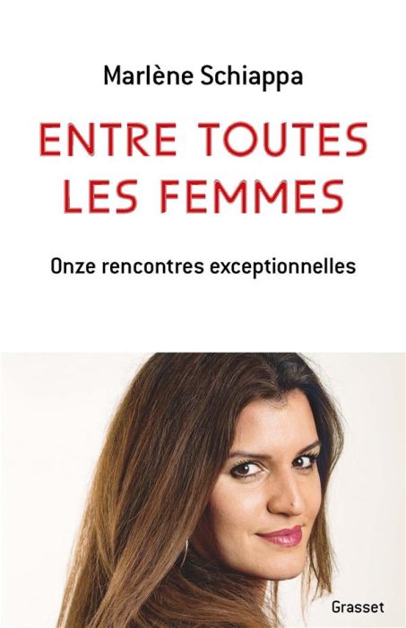 Emprunter Entre toutes les femmes. Onze rencontres exceptionnelles livre