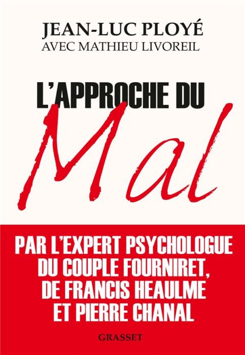 Emprunter L'approche du mal livre