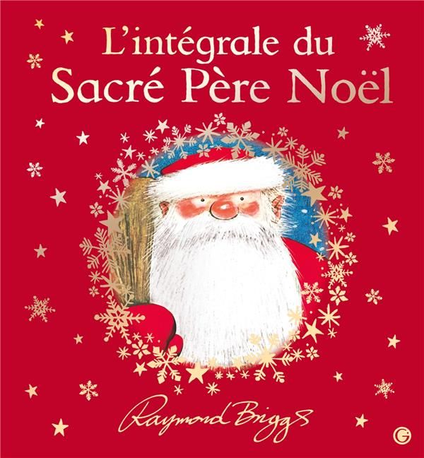 Emprunter L'intégrale du Sacré Père Noël livre