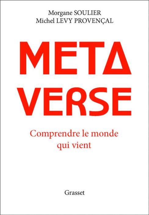 Emprunter Métaverse. Comprendre le monde qui vient livre