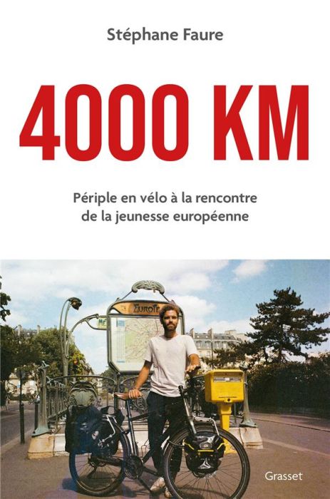 Emprunter 4000 km. Périple en vélo à la rencontre de la jeunesse européenne livre