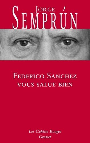 Emprunter Federico Sanchez vous salue bien livre