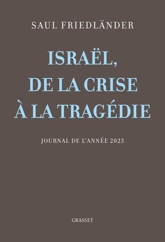 Emprunter Israël, de la crise à la tragédie livre