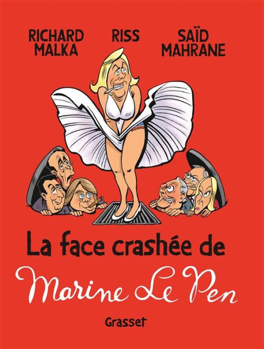 Emprunter La face crashée de Marine Le Pen livre