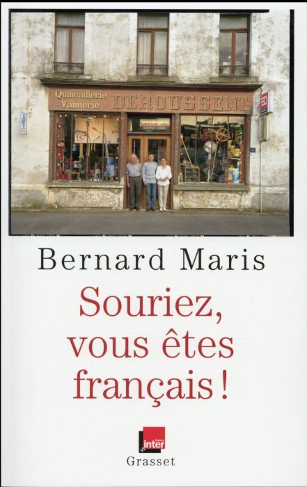 Emprunter Souriez, vous êtes français ! livre