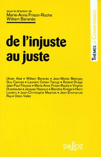 Emprunter De l'injuste au juste. (actes du colloque organisé les 27 et 28 janvier 1995) livre