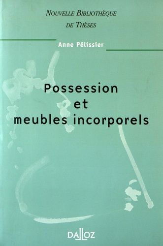 Emprunter Possession et meubles incorporels livre