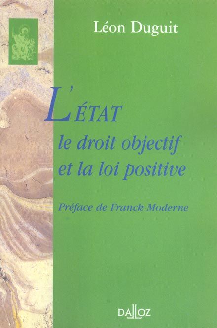 Emprunter L'Etat, le droit objectif et la loi positive livre