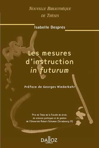 Emprunter Les mesures d'instruction in futurum livre