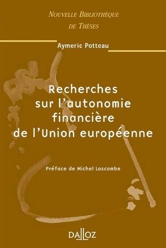 Emprunter Recherches sur l'autonomie financière de l'Union européenne. Edition 2004 livre