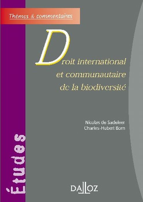 Emprunter Droit international et communautaire de la biodiversité livre