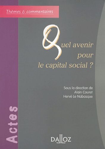 Emprunter Quel avenir pour le capital social ? livre