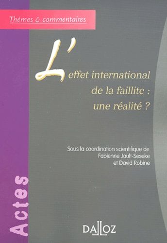 Emprunter L'effet international de la faillite : une réalité ? livre