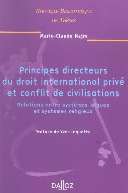 Emprunter Principes directeurs du droit international privé et conflit de civilisations. Relations entre systè livre