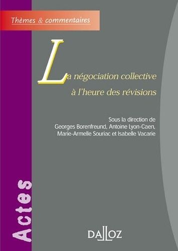 Emprunter La négociation collective à l'heure des révisions livre