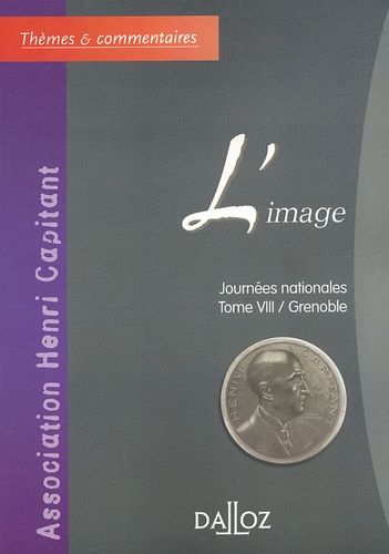 Emprunter L'image. Tome 8, Journées nationales, Grenoble livre