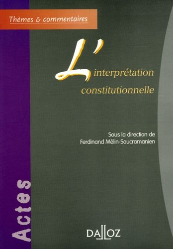 Emprunter L'interprétation constitutionnelle livre