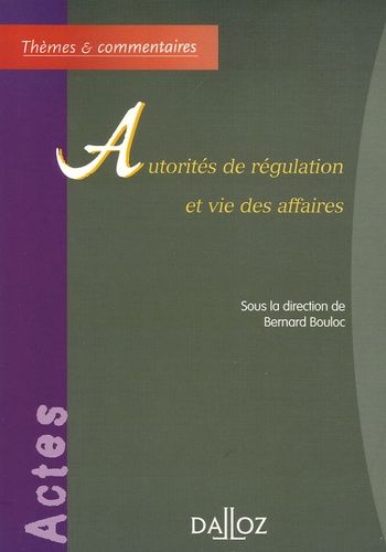 Emprunter Autorités de régulation et vie des affaires livre