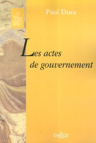 Emprunter Les actes de gouvernement livre