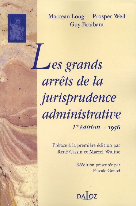 Emprunter Les grands arrêts de la jurisprudence administrative. Edition de 1956 livre