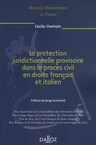 Emprunter La protection juridictionnelle provisoire dans le procès civil en droits français et italien livre