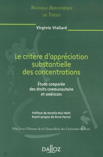 Emprunter Le critère d'appréciation substantielle des concentrations. Etude comparée des droits communautaire livre