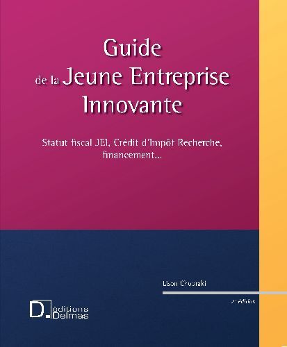 Emprunter Guide de la jeune entreprise innovante. 2e édition livre