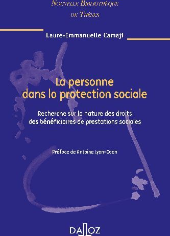 Emprunter La personne dans la protection sociale. Recherche sur la nature des droits des bénéficiaires de pres livre