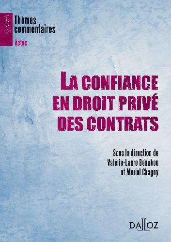 Emprunter La confiance en droit privé des contrats livre