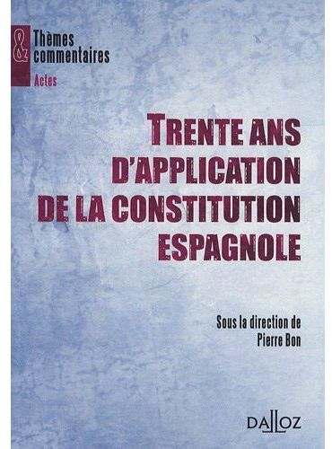 Emprunter Trente ans d'application de la Constitution espagnole livre