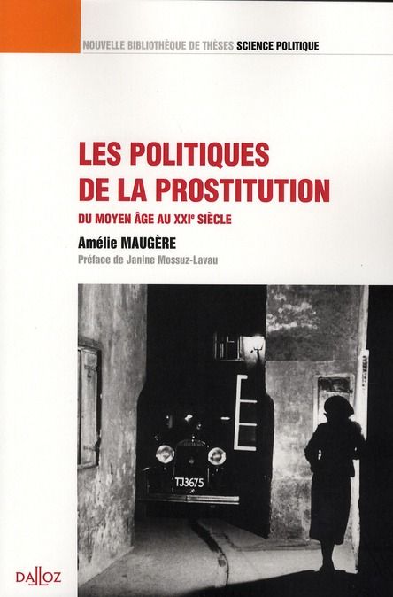 Emprunter Les politiques de la prostitution. Du Moyen Age au XXIe siècle livre