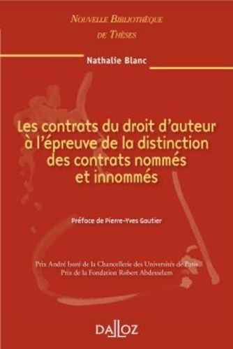 Emprunter Les contrats du droit d'auteur à l'épreuve de la distinction des contrats nommés et innommés livre