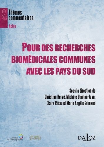 Emprunter Pour des recherches biomédicales communes avec les pays du sud. 110e édition livre