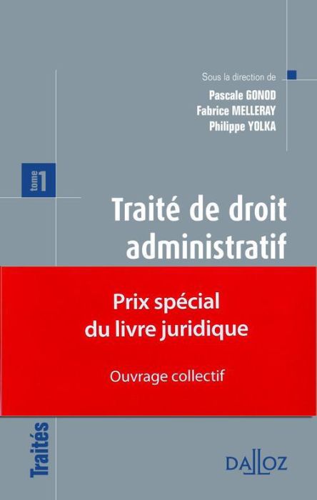 Emprunter Traité de droit administratif. Tome 1 livre