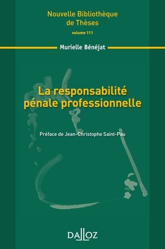 Emprunter La responsabilité pénale professionnelle livre