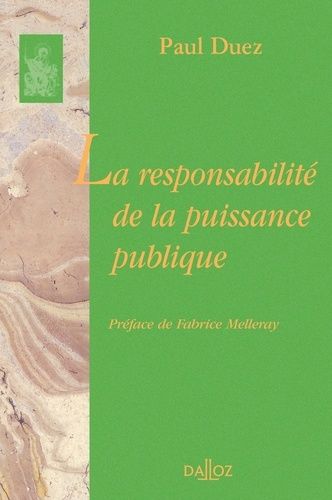 Emprunter La responsabilité de la puissance publique livre