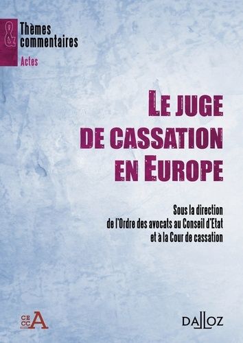 Emprunter Le juge de cassation en Europe livre