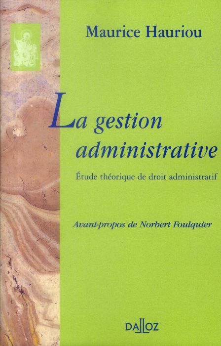 Emprunter La gestion administrative. Etude théorique de droit administratif livre