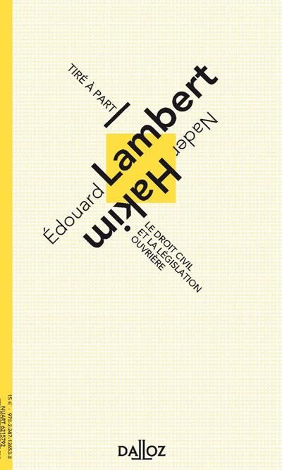 Emprunter Le droit civil et la législation ouvrière livre