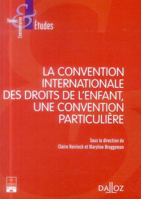 Emprunter La Convention internationale des droits de l'enfant (CIDE), une convention particulière livre