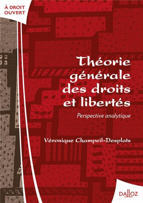 Emprunter Théorie générale des droits et libertés. Perspective analytique livre