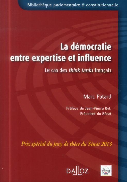 Emprunter La démocratie entre expertise et influence. Le cas des think tanks français livre