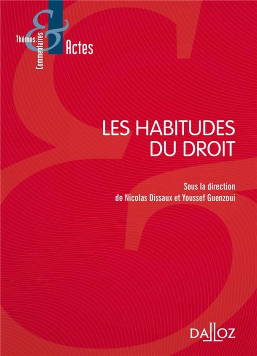 Emprunter Les habitudes du droit livre