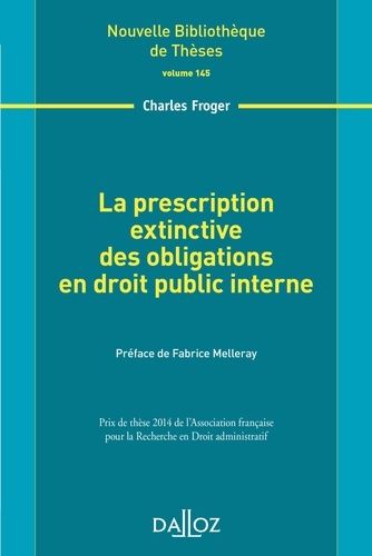 Emprunter La prescription extinctive des obligations en droit public interne livre