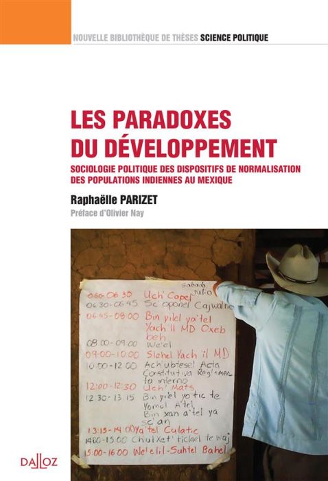 Emprunter Les paradoxes du développement. Sociologie politique des dispositifs de normalisation des population livre