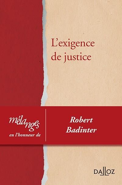 Emprunter L'exigence de justice. Mélanges en l'honneur de Robert Badinter livre