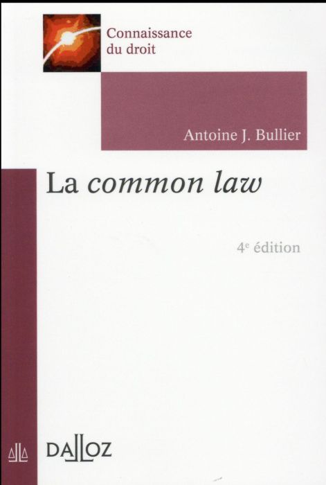 Emprunter La common law. 2016, 4e édition livre