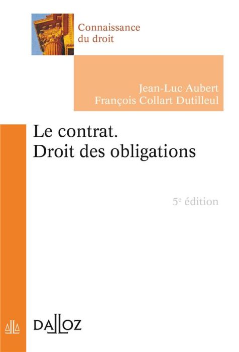 Emprunter Le contrat. Droit des obligations, 5e édition livre