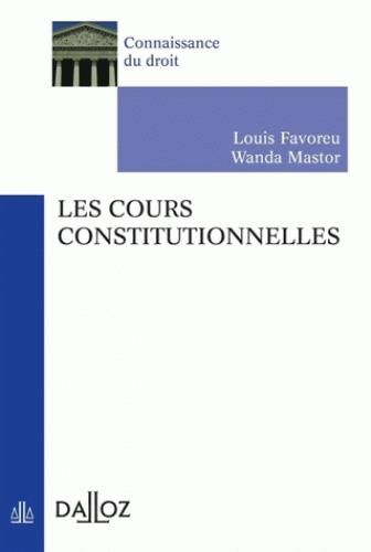 Emprunter Les cours constitutionnelles. 2e édition livre