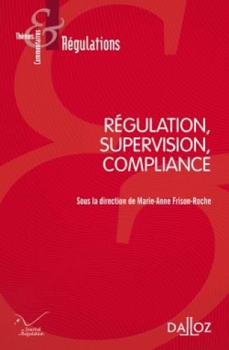 Emprunter Régulation, supervision, compliance livre